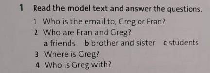 Now ex:1 Read the model text and answer the questions.Мәтінді тағы да оқып, сұрақтарға жауап береміз