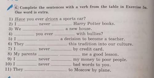 6. Complete the sentences with a verb from the table in Exercise 5a.One word is extra.​