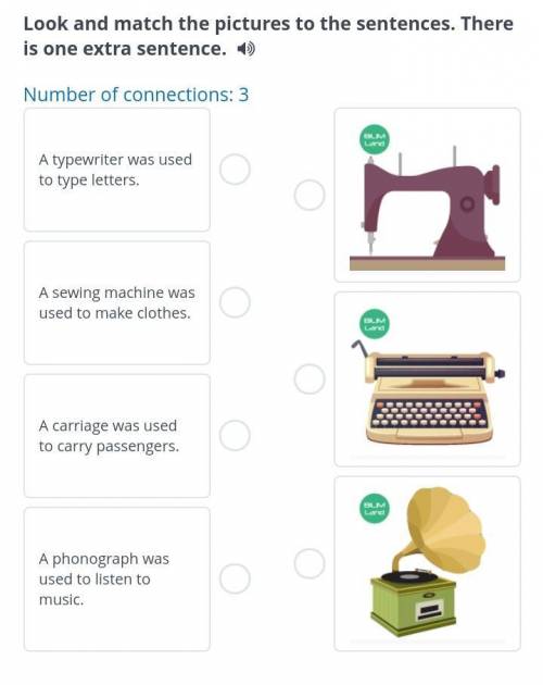 Look and match the pictures to the sentences. There is one extra sentence. 4 Number of connections: 