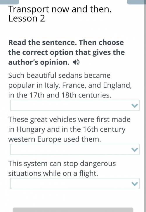 Transport now and then. Lesson 2 Read the sentence. Then choose the correct option that gives the au