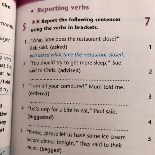 Report the following sentence using the verbs in brackets