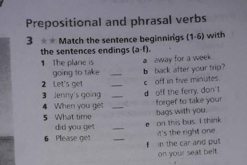 Match the sentence beginnin'gs (1-6)with the sentences (a-f) ​