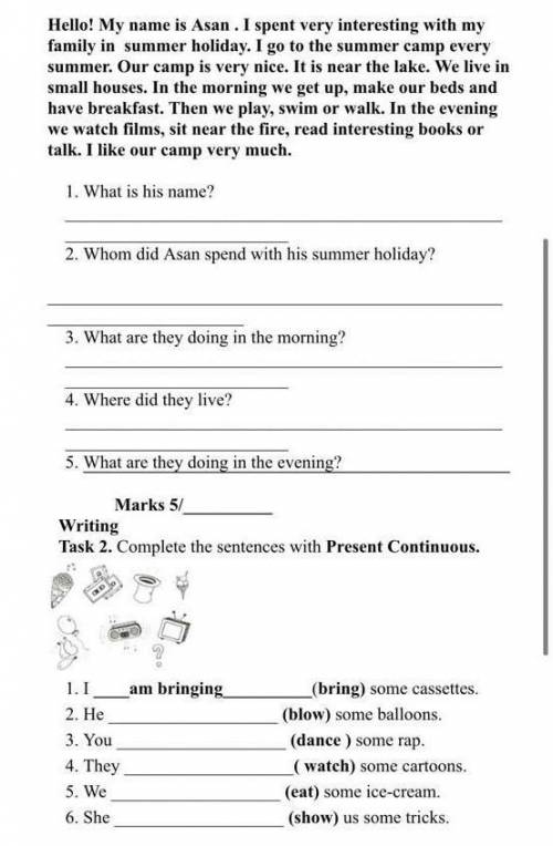 Reading Task 1. Read the text about Asan and answer the questions.Mysummer holidayHello! My name is 