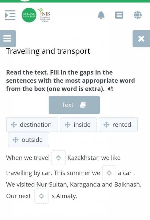 Кто делал это в онлайн мектеп Вот текст Text 1Hello!My name is Azamat.Last year I travelled with my 