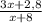 \frac{3x+2,8}{x+8}