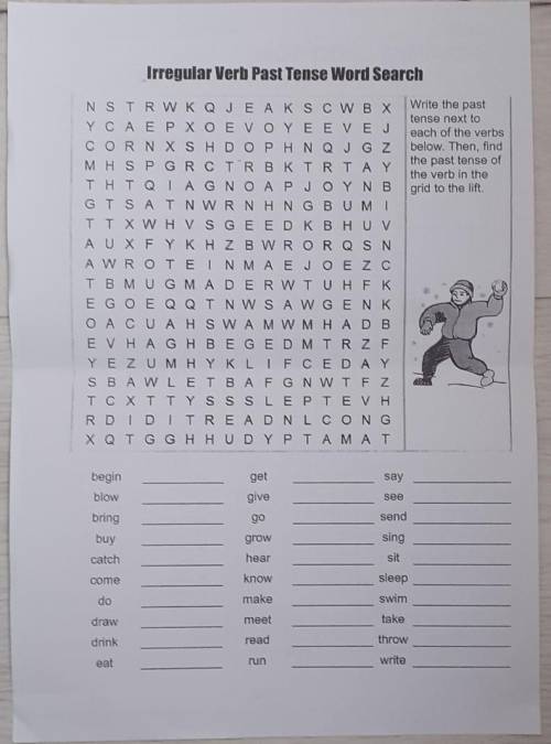 Irregular Verb Past Tense Word Search Write the pasttense next toeach of the verbsbelow. Then, findt