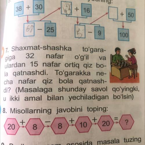 7. Shaxmat-shashka to'gara- giga 32 nafar o'g'il ulardan 15 nafar ortiq qiz bo- la qatnashdi. To'gar