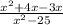 \frac{{x}^{2} + 4x - 3x }{{x}^{2} - 25 }