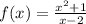 f(x)=\frac{x^{2}+1 }{x-2}