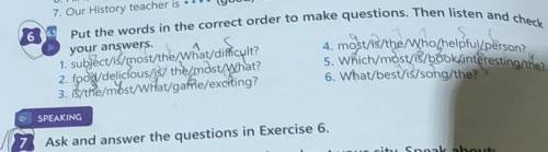 7 Ask and answer the questions in Exercise 6​