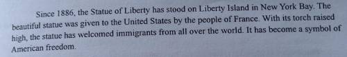 6. What is the best title for this story? A. “Immigrant Land”B. “An American Symbol”C.) “Liberty Isl