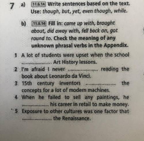 7 a) 11.614 Write sentences for the text. Usage: though, but, for now, though for now. b) 11.6.14 Fi