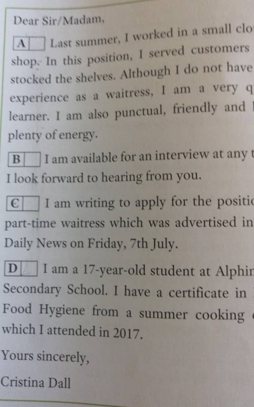 Read the job advertisement and the model essay. Put the paragraphs on the correct order. ​