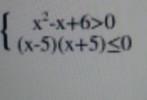 X^2-x+6>0(x-5)(x+5)<0​