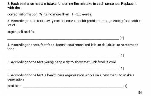 Each sentence has a mistake. Underline the mistake in each sentence. Replace it with the correct inf