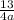 \frac{13}{4a}