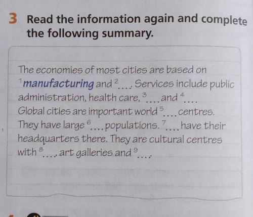 3 Read the information again and complete the following summary.The economies of most cities are bas