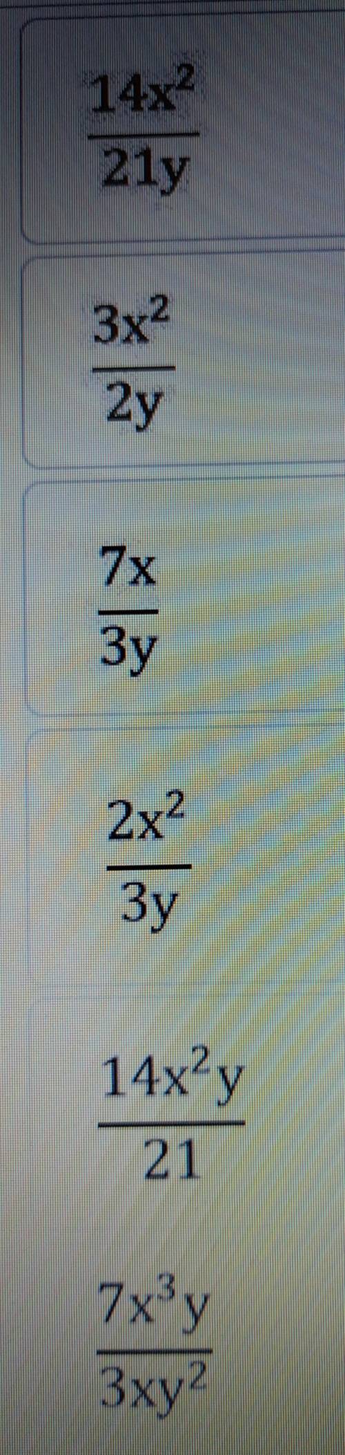 Сократите дробь 14x³y 21xy² варианты ответа на фото снизу заранее <3