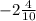 -2\frac{4}{10}