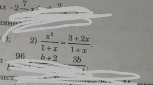 X²/1 x = 3+2x/1+x знайти корені квадратного рівняня