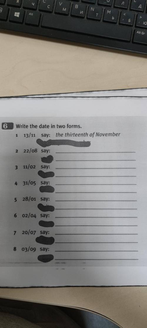 Write the date in two forms. 2. 22/08 say: 3. 11/02 say: 4. 31/05 say: 5. 28/01 say: 6. 02/04 say