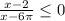 \frac{x-2}{x-6\pi } \leq 0