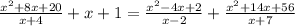 \frac{x^2+8x+20}{x+4}+x+1=\frac{x^2-4x+2}{x-2}+\frac{x^2+14x+56}{x+7}