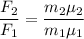 \dfrac{F_2}{F_1} = \dfrac{m_2\mu_2}{m_1\mu_1}