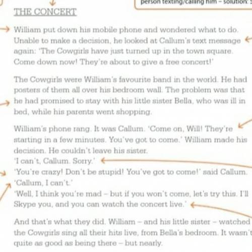 Write a story for our magazine. Your story must begin with this sentence: William put down his mobil