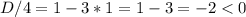 D/4=1-3*1=1-3=-2