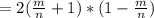 =2(\frac{m}{n}+1)*(1-\frac{m}{n} )