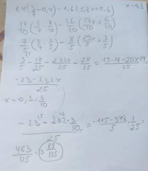 Упростит выражение 1,4(3/7-0,4)-1,6(5,8x+0,6) и найдите его значение при x=0,3​