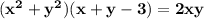 \bf\\(x^2+y^2)(x+y-3)=2xy