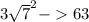 {3 \sqrt{7} }^{2} - 63