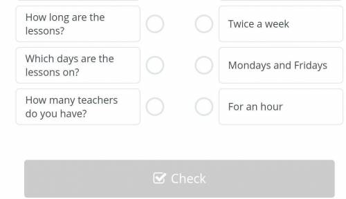 How long are the lessons?Which days are the lessons on?How many teachers do you have?