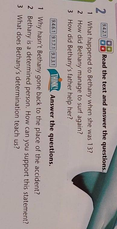 9.4.2.1 Read the text and answer the questions. 2 What happened to Bethany when she was 13? 2 How di