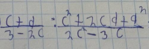 Решите пример c+d/3-2c:c^2+2cd+d^2/2c^2-3c