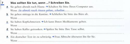 Was sollten Sie tun, wenn ... ? Schreiben Sie.