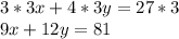 3*3x + 4*3y = 27*3\\9x + 12y = 81