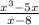 \frac{ {x}^{3} - 5x }{x - 8}