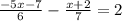 \frac{ - 5x - 7}{6} - \frac{x + 2}{7} = 2