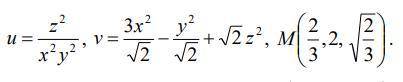 Найди угол между градиентами функции u (x, y, z) и v (x, y, z) в точке М.