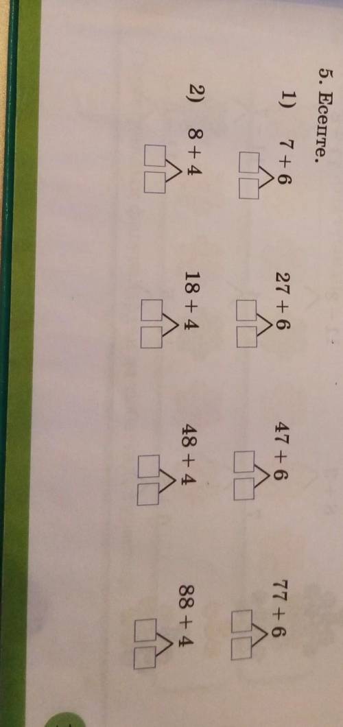 5. Ecerire. 47 + 6 1) 7 + 6 27 + 6 OD 2) 8 +4 18 +4 48 +4