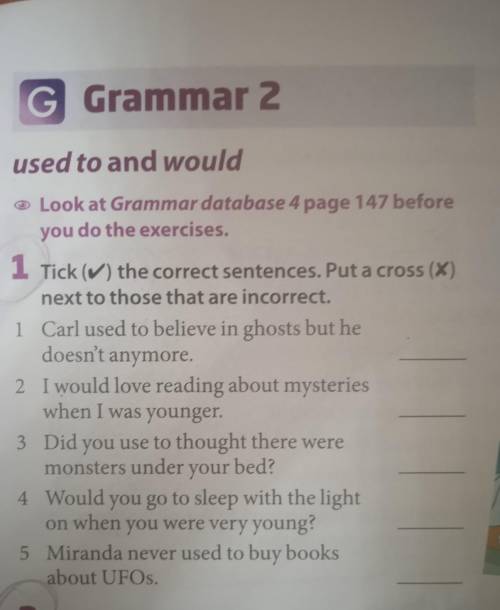 Tick (✓) the correct sentences. Put a (x) next to those that are incorrect.