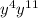 {y}^{4} {y}^{11}