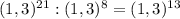 (1,3)^{21}: (1,3)^{8} =(1,3)^{13}