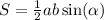 S=\frac{1}{2}ab\sin(\alpha )