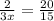 \frac{2}{3x}=\frac{20}{15}