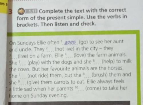 3 1.17 Complete the text with the correct form of the present simple. Use the verbs in brackets. The