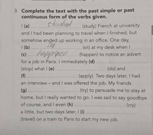 3 Complete the text with the past simple or past continuous form of the verbs given. studied | (a) (